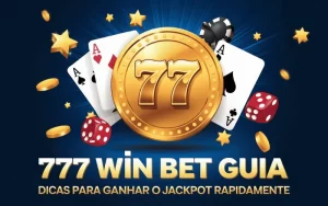 on image text '777 Win Bet Guia: Dicas para Ganhar o Jackpot Rapidamente'