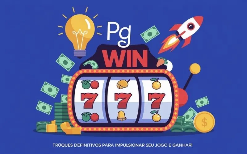 on image text 'PG Win: Truques Definitivos para Impulsionar Seu Jogo e Ganhar!'